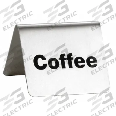 TABLECRAFT PRODUCTS Coffee Sign: Silver, Stainless Steel, 2 in Overall Wd - Buffet Signs