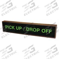 TAPCO Custom Backlit Sign: Pick Up/Drop Off (MPN 132502)