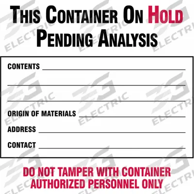 BRADY Handling Label: Do Not Tamper With Container Authorized Personnel Only, Vinyl - Waste