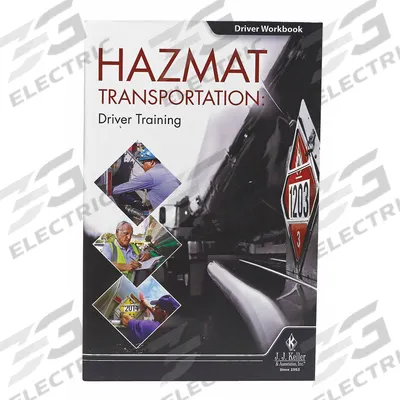 JJ KELLER Reference Material: Haz Material Training, Hazmat, Employee Workbook - Hazardous Materials Transportation Training