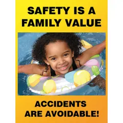 This 22 in x 17 in yellow plastic poster features a clear film laminate protective coating. Printed in English, it displays the message 'Safety Is A Family Value Accidents Are Avoidable' to promote safety awareness in workplace environments. The poster does not include a frame and does not have a write-on surface.