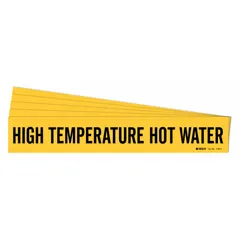 Yellow adhesive pipe marker with black legend reading 'High Temperature Hot Water'. Fits pipe outer diameters from 2-1/2 to 7-7/8 inches. Sold in packs of 5. Used to identify hot water piping systems in industrial and commercial facilities.