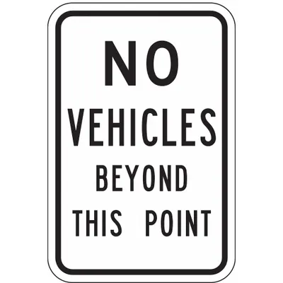 LYLE Rambu Keselamatan Lalu Lintas Non-Reflektif: Polimer Non-PVC, Ukuran Rambu Nominal 18 in x 12 in - No Vehicles Beyond This Point Signs