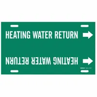 Green pipe marker with white legend text reading 'Heating Water Return' and directional arrows. Fits pipe outer diameters from 6 to 7-7/8 inches. Supplied as a single marker for identifying heating water return lines in piping systems