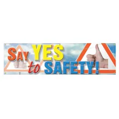 Indoor/outdoor banner made of poly sheeting, printed on one side with a safety message. Measures 28 in x 96 in. Suitable for use in facilities to promote safety awareness.