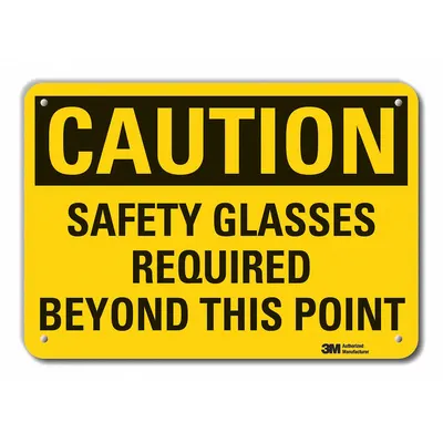 LYLE Caution Sign: Plastic, Mounting Holes Sign Mounting, 7 in x 10 in Nominal Sign Size - Caution: Safety Glasses Required Beyond This Point Signs