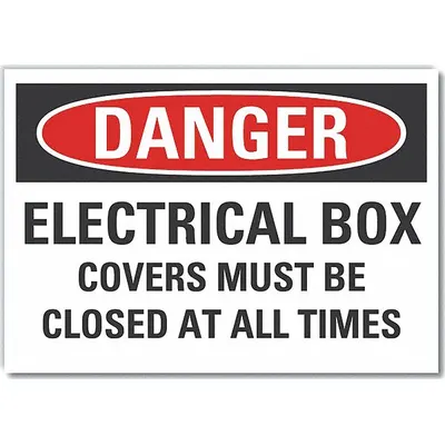 LYLE Danger: Electrical Box Covers Must Be Closed At All Times Signs