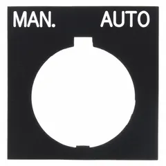 Rectangular non-metallic legend plate for 30 mm panel mounting. Black body with white 'Man-Auto' legend in English. Overall height 1 in, width 1 1/2 in. Used to label push-button stations in industrial control panels.