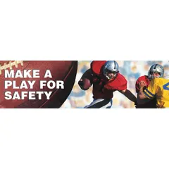 Indoor/outdoor safety banner made of poly sheeting, printed on one side. Nominal size 28 in x 96 in. Suitable for use in industrial facilities, warehouses, and construction sites to promote safety awareness.