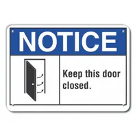 Plastic Door Instruction Notice Sign: Plastic, Mounting Holes Sign Mounting, Not Retroreflective (MPN LCU5-0004-NP_10X7)
