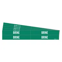 Green adhesive pipe markers with white 'Brine' legend, designed to identify pipes carrying brine in industrial cooling or refrigeration systems. Each marker fits pipe outer diameters from 3/4 to 2-3/8 inches. Pack includes 4 markers without arrows, supplied in a 5-pack configuration