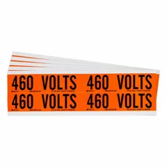 Self-stick vinyl markers for identifying 460-volt conduits and equipment. Each label measures 4 1/8 in wide by 1 1/8 in tall, with legend '460 Volts' in Label Style B. Suitable for permanent voltage identification on conduits and panels in industrial facilities.