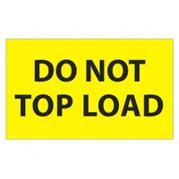 Do Not Top Load labels for marking cartons or pallets that must not have additional weight stacked on top. Used in warehousing and logistics to prevent damage to fragile or crush-sensitive goods during storage and transport. Sold in a 500-pack (MPN DL1106)