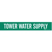Pipe Marker: Tower Water Supply, Green, White, Fits 2 1/2 to 7 7/8 in Pipe O.D., 1 Pipe Markers (MPN 7287-1)