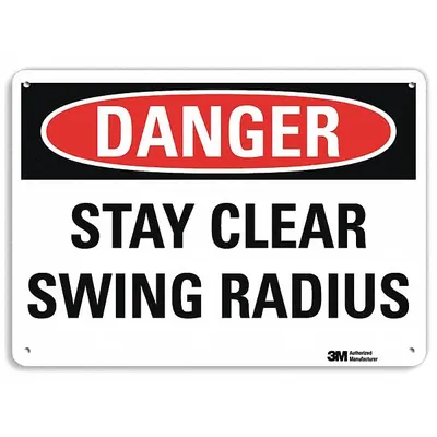 LYLE Danger Sign: Aluminum, Mounting Holes Sign Mounting, 7 in x 10 in Nominal Sign Size - Danger: Stay Clear Swing Radius Signs