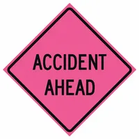 Roll Up Traffic Sign: 48 in x 48 in Nominal Sign Size, Vinyl, 0.015 in, Superbright, Pink, Roll Up (MPN 669-C/48-SBFP-AA)