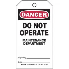 Black/red/white rectangular polyester safety tag, 3 in wide by 5 3/4 in high, with English text. Supplied in a 25-pack for outdoor use. Used to mark hazardous areas or equipment in industrial facilities.