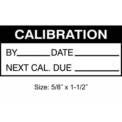 STRANCO Calibration Label: Calibration, 1 1/2 in Wd, 5/8 in Ht, Black/White, Polyester - Safety
