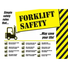 This 17 in x 22 in forklift safety poster is printed in English with a clear film laminate protective coating. It is designed for use in warehouses and industrial facilities to reinforce safe operating practices. The laminate resists dirt and moisture, making it suitable for high-traffic areas. Frame not included; write-on surface not provided.
