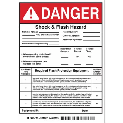 BRADY Permanent Adhesive Label: Vinyl, Adhesive Sign Mounting, 7 in x 5 in Nominal Sign Size - Danger: Shock & Flash Hazard Nominal System Voltage ___ Vac Shock Hazard When _________ Signs