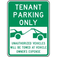 This 24 x 18 inch aluminum sign (0.080 in thick) features high intensity prismatic retroreflective sheeting for visibility. The English text designates tenant parking areas and warns of towing for unauthorized vehicles. Suitable for parking lots, apartment complexes, and commercial facilities to enforce parking regulations