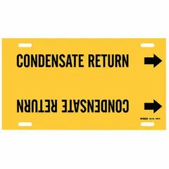 Yellow strap-on pipe marker with black legend reading 'Condensate Return' and directional arrows. Fits pipe outer diameters of 10 to 15 inches. Used to identify condensate return lines in industrial piping systems.