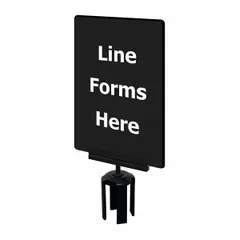 Black acrylic sign displaying 'Line Forms Here' message. Includes mounting adapter for use with Tensabarrier posts. Overall dimensions: 7 in width, 11 in length. Used to direct pedestrian queuing in access control applications.