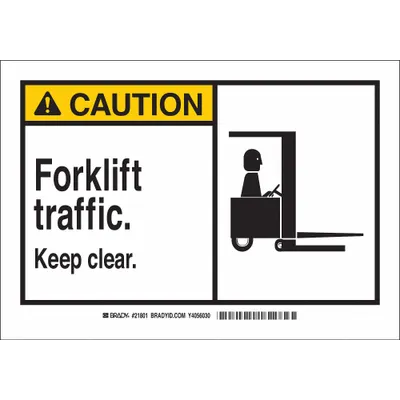 BRADY Caution: Forklift Traffic - Caution: Forklift Traffic. Keep Clear. Signs