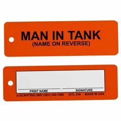 Rectangular polyester tag, 6 1/2 in wide by 2 in high, black/orange/white with English text. Used to indicate a person is inside a tank or confined space, supporting lockout/tagout procedures. Pack of 100.