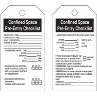 White confined space pre-entry checklist tags with black print, supplied in a 25-pack with cotton string fasteners. Each tag includes pre-printed fields for date/time issued and expires, space to be entered, purpose of entry, and four atmospheric checks after isolation and ventilation. Used to document safety procedures before entering confined spaces
