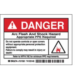 Adhesive-mounted polyester signs, 3 1/2 in x 5 in nominal size, 0.01 in thick. Not retroreflective and does not glow in the dark. Used to warn personnel of arc flash and shock hazards requiring appropriate personal protective equipment.