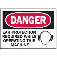 Polyester adhesive sign with danger message indicating ear protection is required while operating a machine. Nominal size 3 1/2 x 5 in, 0.01 in thick. Not retroreflective, not glow-in-the-dark, no anti-slip surface. Sold in pack of 5