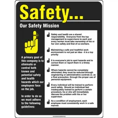 This safety poster measures 22 inches by 17 inches and features a clear film laminate protective coating. Printed in English, it is designed for use in industrial facilities such as factories, warehouses, and maintenance shops to communicate safety missions. The poster does not include a frame and does not have a write-on surface.