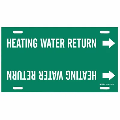 BRADY Pipe Marker: Heating Water Return, Green, White, Fits 8 to 9 7/8 in Pipe O.D. - Heating Water Return Snap-On Pipe Markers