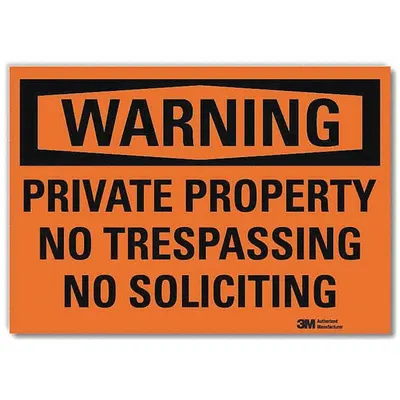 LYLE Security Sign: Reflective Sheeting, Adhesive Sign Mounting - Warning: Private Property No Trespassing No Soliciting Signs