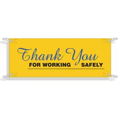 Polyethylene banner printed on one side with a safety appreciation message. Suitable for indoor and outdoor use in industrial facilities to promote safety awareness. Nominal size 48 in x 120 in.