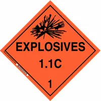 Class 1: Explosives placard measuring 10 3/4 in x 10 3/4 in with a 10 3/4 in label height. Displays the message 'Explosives 1.1 C 1' for identifying containers holding Division 1.1 mass explosion hazard materials. Used for DOT placarding requirements in hazardous materials transport and storage
