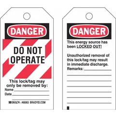 This heavy-duty polyester tag displays the legend 'Danger Do Not Operate' and includes fields for date, name, and remarks. It is used in lockout/tagout procedures to warn personnel of hazardous conditions and prohibit equipment operation during maintenance or repair.