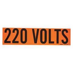 Self-stick vinyl marker with '220 Volts' legend for identifying conduits and electrical equipment. Label height 2 1/4 inches, style A. Supplied one per card. Suitable for voltage marking in industrial and commercial facilities.