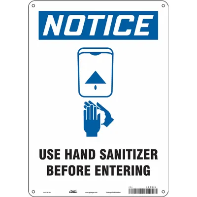 CONDOR Safety Sign: 14 in x 10 in Nominal Sign Size, Aluminum, White, 14 in Ht - Notice - Use Hand Sanitizer Before Entering Sign