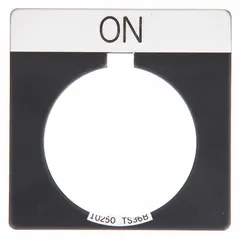 Square legend plate for 30 mm panel-mounting push-button stations. Overall height and width of 1 3/4 in. Black aluminum with metallic finish and white 'On' legend. Used to label push-button functions in industrial control panels.