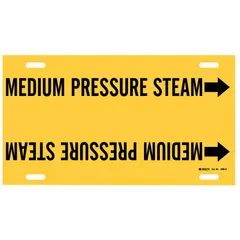 Yellow strap-on pipe marker with black legend reading 'Medium Pressure Steam' and directional arrows. Fits pipe outer diameters from 8 to 9-7/8 inches. Used to identify medium pressure steam lines in industrial piping systems.