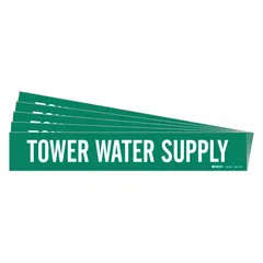 Green adhesive pipe marker with white legend reading 'Tower Water Supply'. Designed for pipe outer diameters of 8 inches and larger. Pack of 5 markers without arrows. Used to identify tower water supply lines in piping systems.