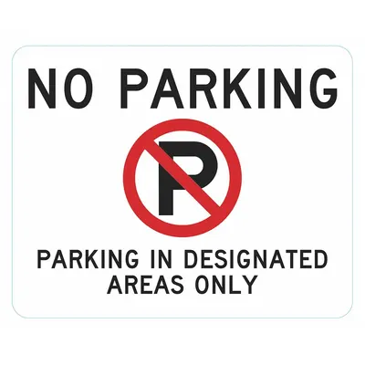 LYLE No Parking Parking In Designated Areas Only Sign - No Parking Parking In Designated Areas Only Signs