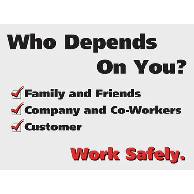 ACCUFORM Who Depends On You Poster, 17 in x 22 in, Clear Film Laminate, English - Who Depends On You Posters