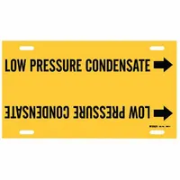 Yellow pipe marker with black legend reading 'Low Pressure Condensate' and directional arrows. Fits pipe outer diameters from 6 to 7-7/8 inches. Used to identify condensate lines in steam and HVAC systems