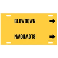 Yellow strap-on pipe marker with black legend reading 'Blowdown' and directional arrows. Fits pipe outer diameters from 6 to 7-7/8 inches. Used to identify blowdown lines in industrial piping systems, aiding in compliance with pipe-identification standards