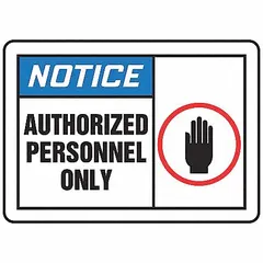 Vinyl adhesive sign for restricting access to authorized personnel only. Each sign measures 3-1/2 x 5 inches with 0.02 inch thickness. Non-retroreflective, non-glowing, and without anti-slip surface. Suitable for posting on clean, dry surfaces in industrial or commercial settings.