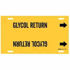 Yellow strap-on pipe marker with black legend 'Glycol Return' and directional arrows. Fits pipe outer diameters of 8 to 9-7/8 inches. Used to identify glycol return lines in industrial piping systems, aiding in clear fluid identification and flow direction indication.
