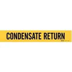 Yellow adhesive pipe marker with black legend reading 'Condensate Return'. Fits pipe outer diameters from 2-1/2 to 7-7/8 inches. Supplied without arrows. Used to identify piping that carries condensed steam in industrial steam and condensate systems.
